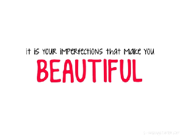 138381-Your-Imperfections-Make-You...